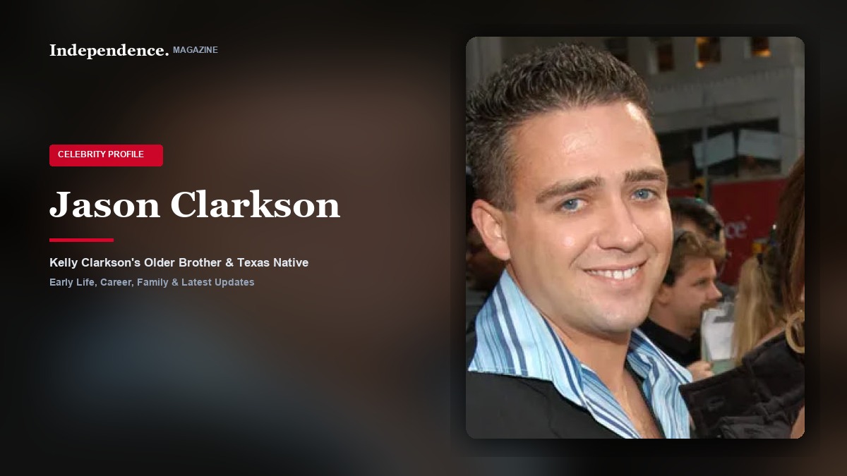 Jason Clarkson, elder brother of Grammy-winning recording artist and daytime talk host Kelly Clarkson.
