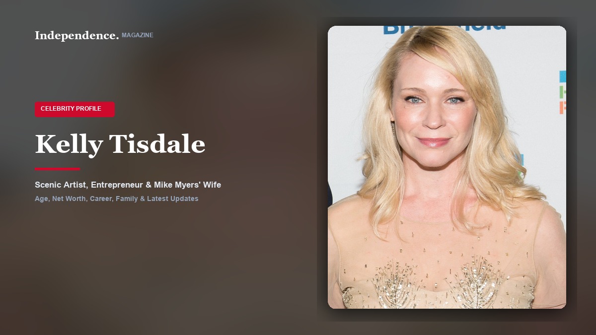 Kelly Tisdale, American scenic artist, entrepreneur, and wife of comedy icon Mike Myers.